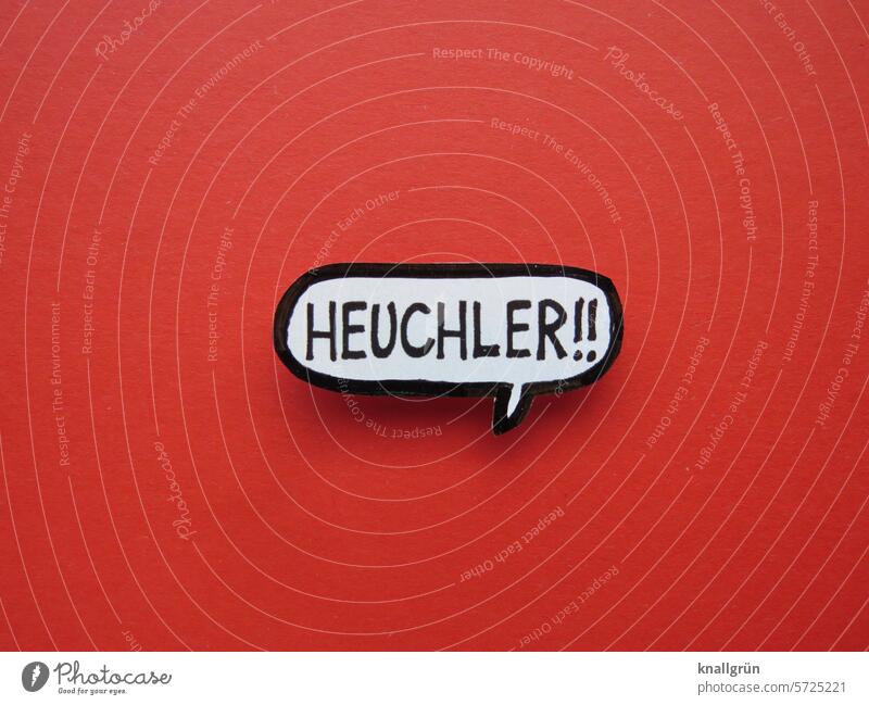 Hypocrite! Speech bubble Anger Text Aggravation Grouchy Aggression Frustration more hypocritical insult Emotions Argument Animosity Moody Communicate