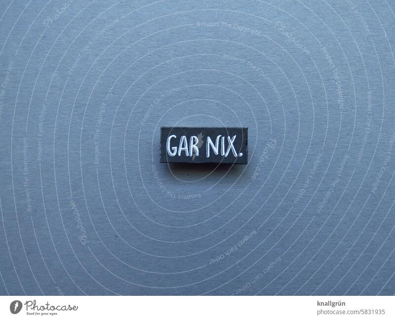 Nothing at all. nothing Poverty Text nothing at all nil Letters (alphabet) Word leap letter Typography Characters Communicate Language communication