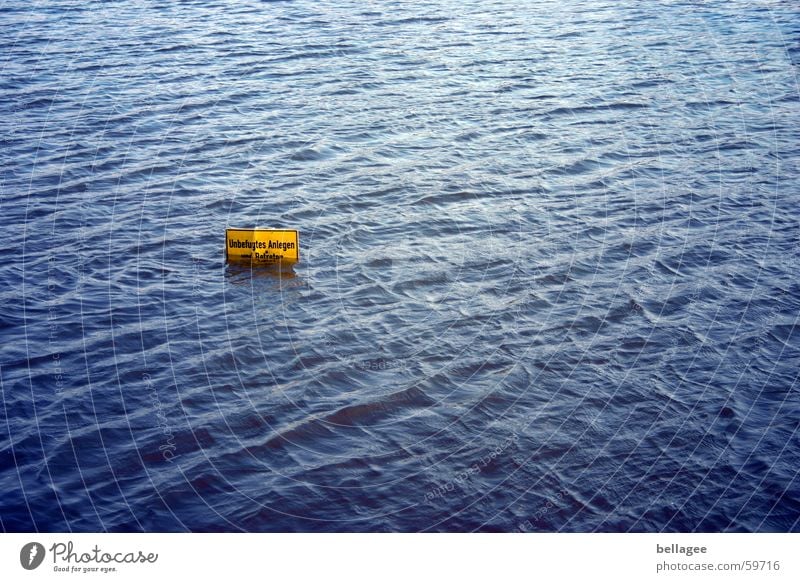 No trespassing Flood Inundated Yellow Bans Drop anchor Drown Bird's-eye view Brook Reflection Signs and labeling Water Blue Stunned High tide River