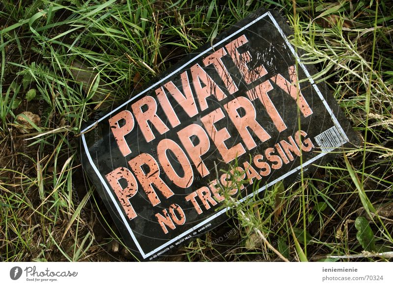 no trespassing! Real estate Private Bans Possessions Laws and Regulations durchbang no access Jail sentence