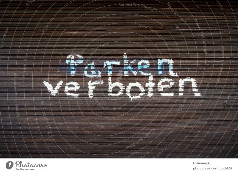 Parking Forbidden Transport Motoring Vehicle Car Aggression Blue Brown White Testing & Control Parking lot Mandatory sign Bans Colour photo Exterior shot